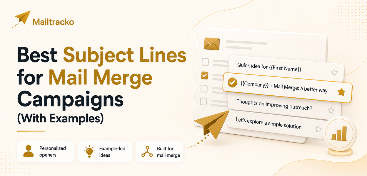 Best subject lines for mail merge campaigns with examples