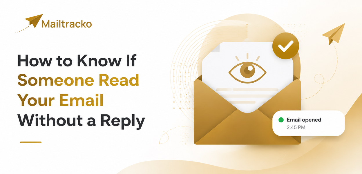 How to know if someone read your email without a reply