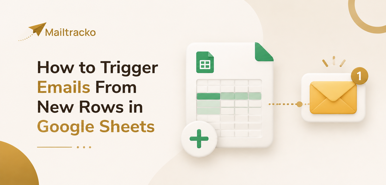 How to trigger emails from new rows in Google Sheets