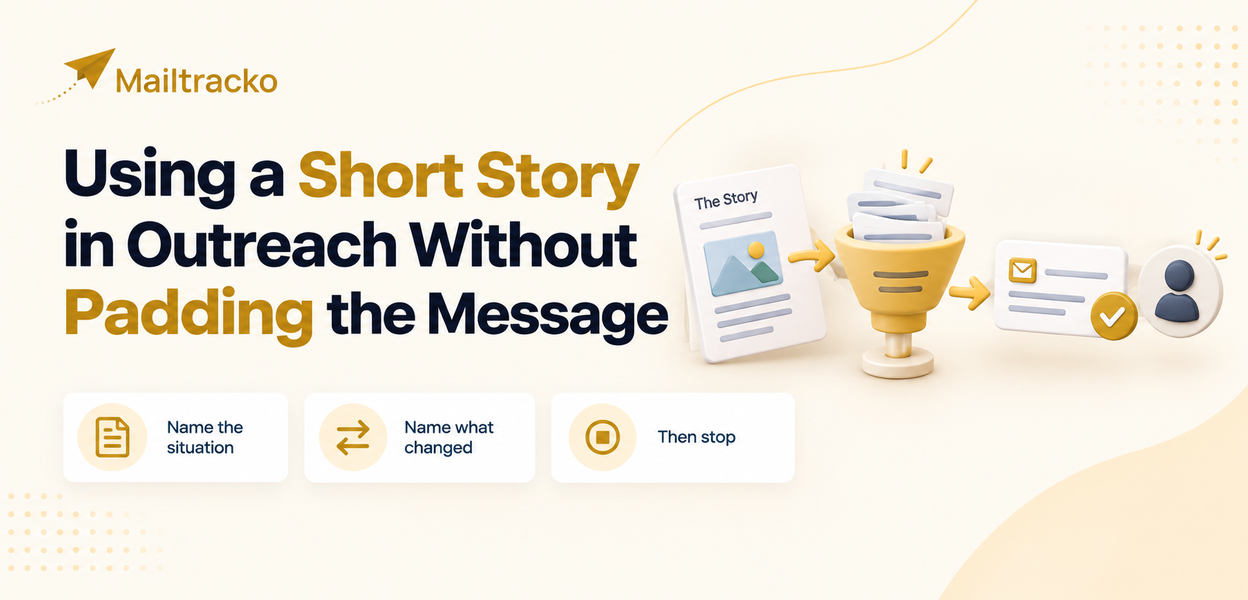 A short narrative used in an outreach message